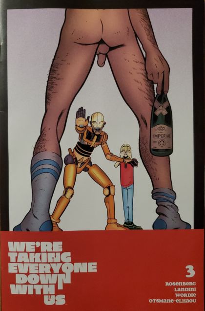 2025 - We're Taking Everyone Down With Us #3 Var. C - M - ENG - PRE-ORDER 1