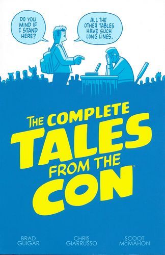 2017 - The Complete Tales From The Con TP - M - ENG - PRE-ORDER 1