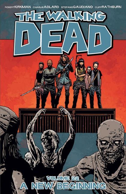 2014 - The Walking Dead TP #22 - A New Beginning - M - ENG - PRE-ORDER 1