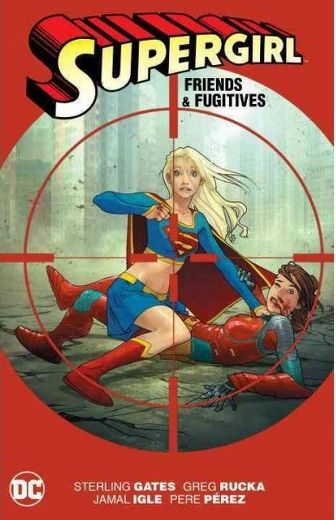 2016 - Supergirl, Vol. 5 TP #7 Var. B - Friends & Fugitives - M - ENG - PRE-ORDER 1