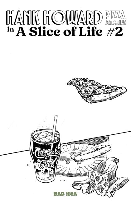 2026 - Hank Howard Pizza Detective: A Slice of Life #2 Var. C - M - ENG - PRE-ORDER 1