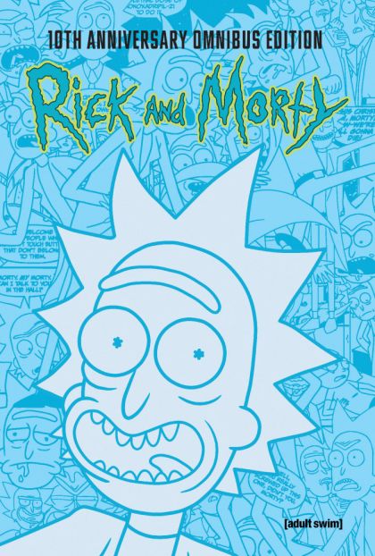 2025 - Rick And Morty 10th Anniversary Omnibus HC #1 - M - ENG - PRE-ORDER 1