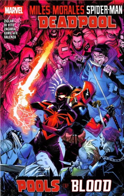 2025 - Miles Morales: Spider-Man / Deadpool TP #1 - Pools of Blood - M - ENG - PRE-ORDER 1
