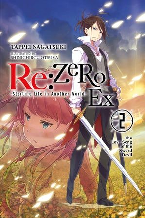 2018 - Re: ZERO Starting Life in Another World- Ex (light novel) #2 - M - ENG - PRE-ORDER 1