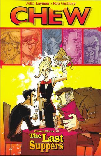 2016 - Chew TP #11 - The Last Suppers - M - ENG - PRE-ORDER 1