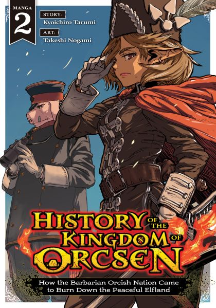 2026 - History of the Kingdom of Orcsen: How the Barbarian Orcish Nation Came to Burn Down the Peaceful Elfland #2 - M - ENG - PROMO 1