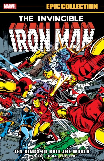 2025 - Iron Man Epic Collection #7 - Ten Rings To Rule The World - M - ENG 1