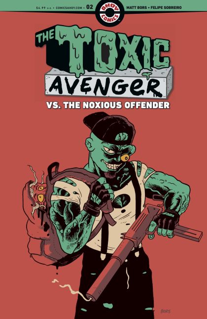 2026 - Toxic Avenger Vs. The Noxious Offender #2 Var. A - M - ENG - PROMO 1