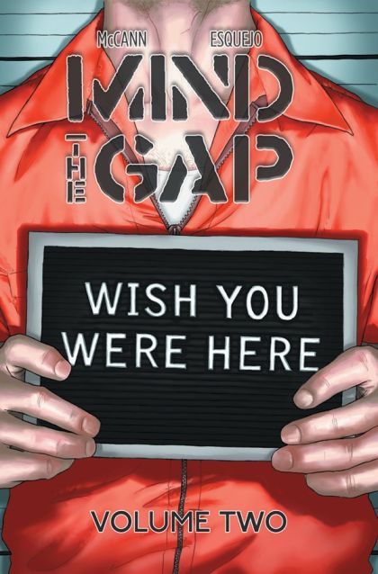 2013 - Mind the Gap TP #2 - Wish You Were Here - M - ENG - PRE-ORDER 1