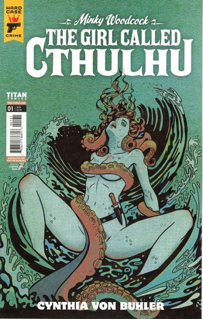 2024 - Titan Books - ON DEMAND - Minky Woodcock: The Girl Called Cthulhu #1 Var. C - M - Eng 1