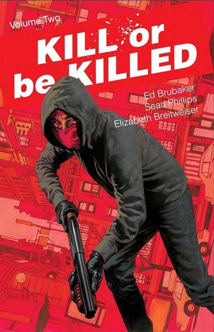 2017 - Kill Or Be Killed HC / TP #2 - M - ENG - PRE-ORDER 1