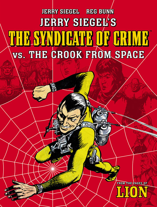 2025 - Jerry Siegels Syndicate Of Crime Vs The Crook From Space - M - ENG 1