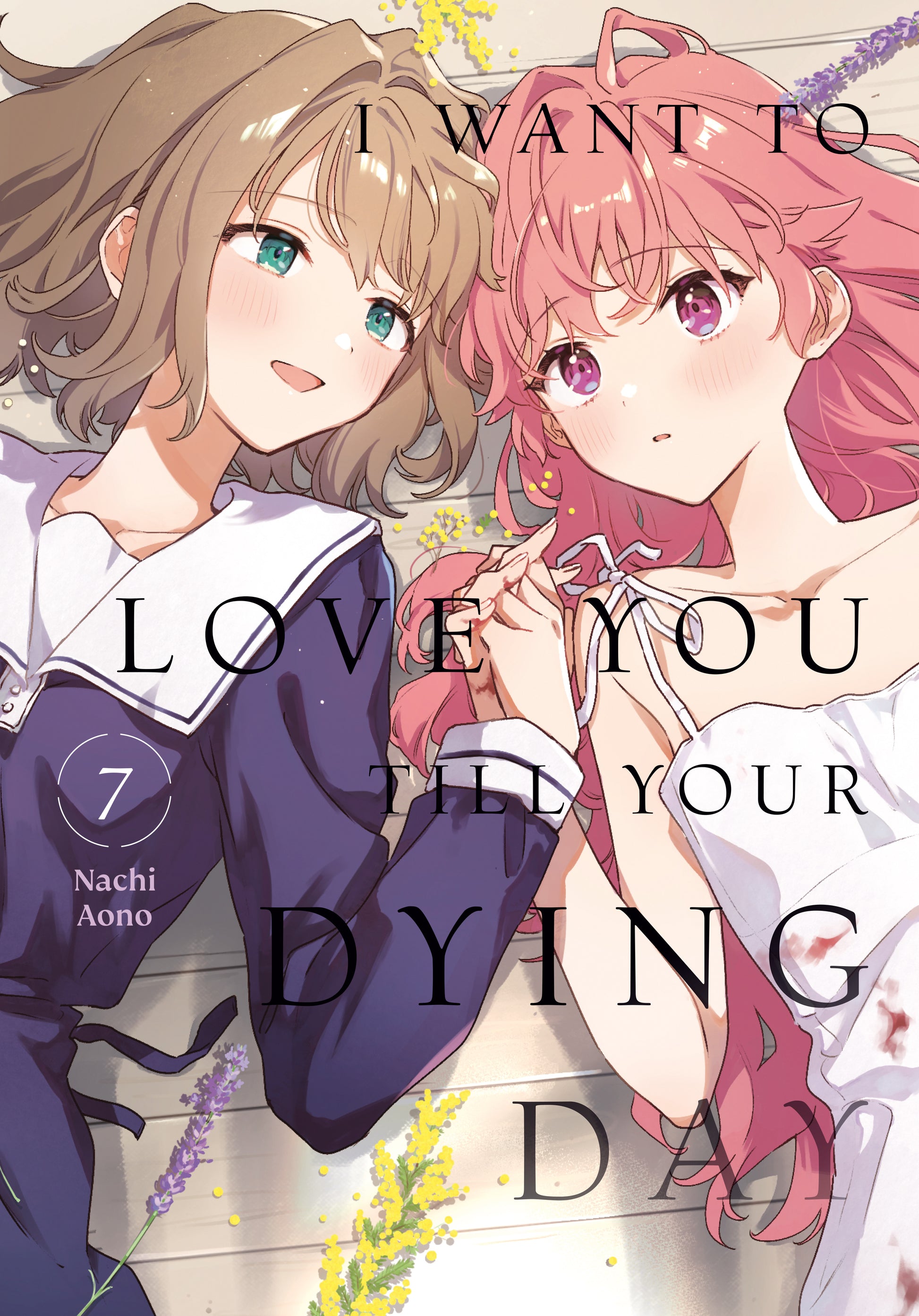 2025 - I Want To Love You Till Your Dying Day Gn Vol 07 - M - ENG 1