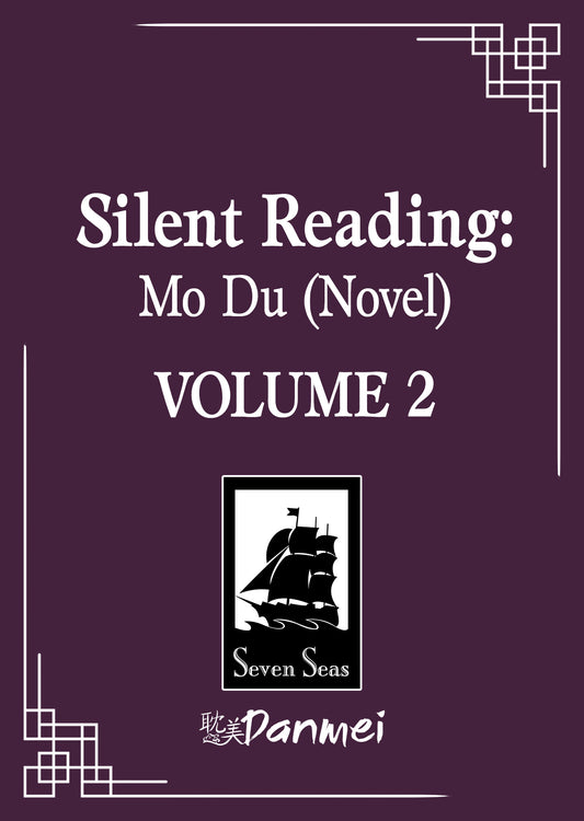2025 - Silent Reading: Mo Du Novel Vol 02 - M - ENG 1