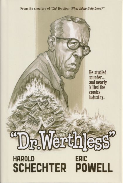 2025 - Dr. Werthless: The Man Who Studied Murder (And Nearly Killed the Comics Industry) - M - ENG - PRE-ORDER 1
