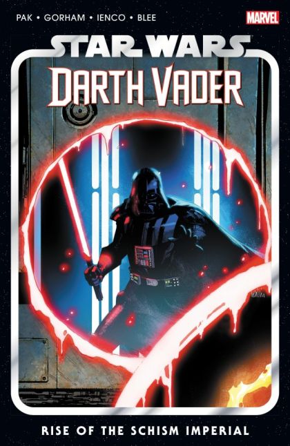 2024 - Star Wars: Darth Vader, Vol. 3 TP #9 - Rise Of The Schism Imperial - M - ENG - PRE-ORDER 1