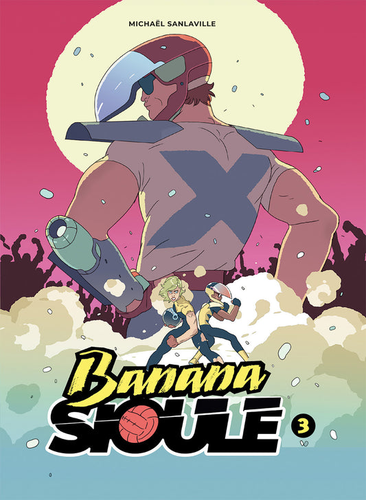 2025 - Banana Sioule Vol 03 X - M - ENG 1