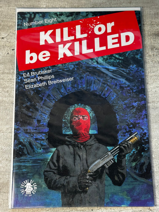 2017 - Kill Or Be Killed #8 - NM+ - ENG 1