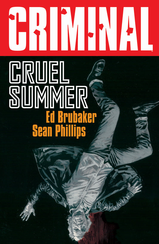 2025 - Criminal Vol 10 Cruel Summer New Printing - M - ENG 1
