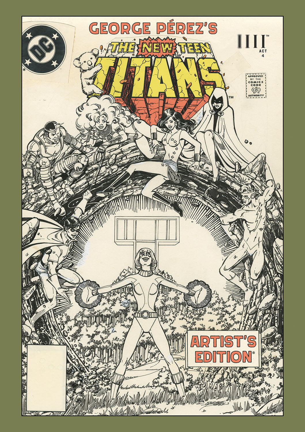 2025 - George Perezs New Teen Titans Artists Edition Direct Market Exclusive Power Stance Cvr - M - ENG 1