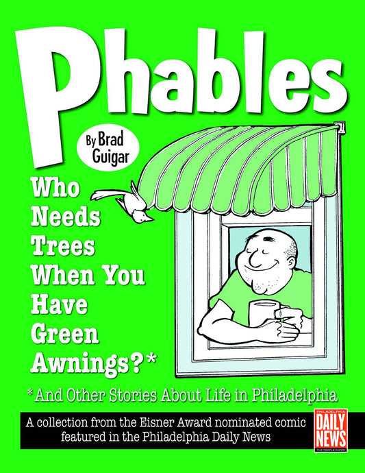 2014 - Phables: Who Needs Trees When You Have Green Awnings - M - ENG - PRE-ORDER 1