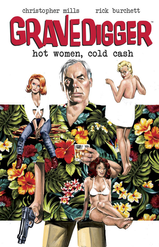 2015 - Gravedigger: Hot Women, Cold Cash TP - M - ENG - PRE-ORDER 1