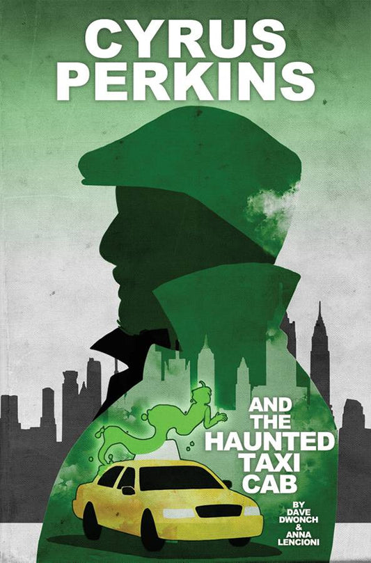 2016 - Cyrus Perkins And The Haunted Taxi Cab TP - M - ENG - PRE-ORDER 1