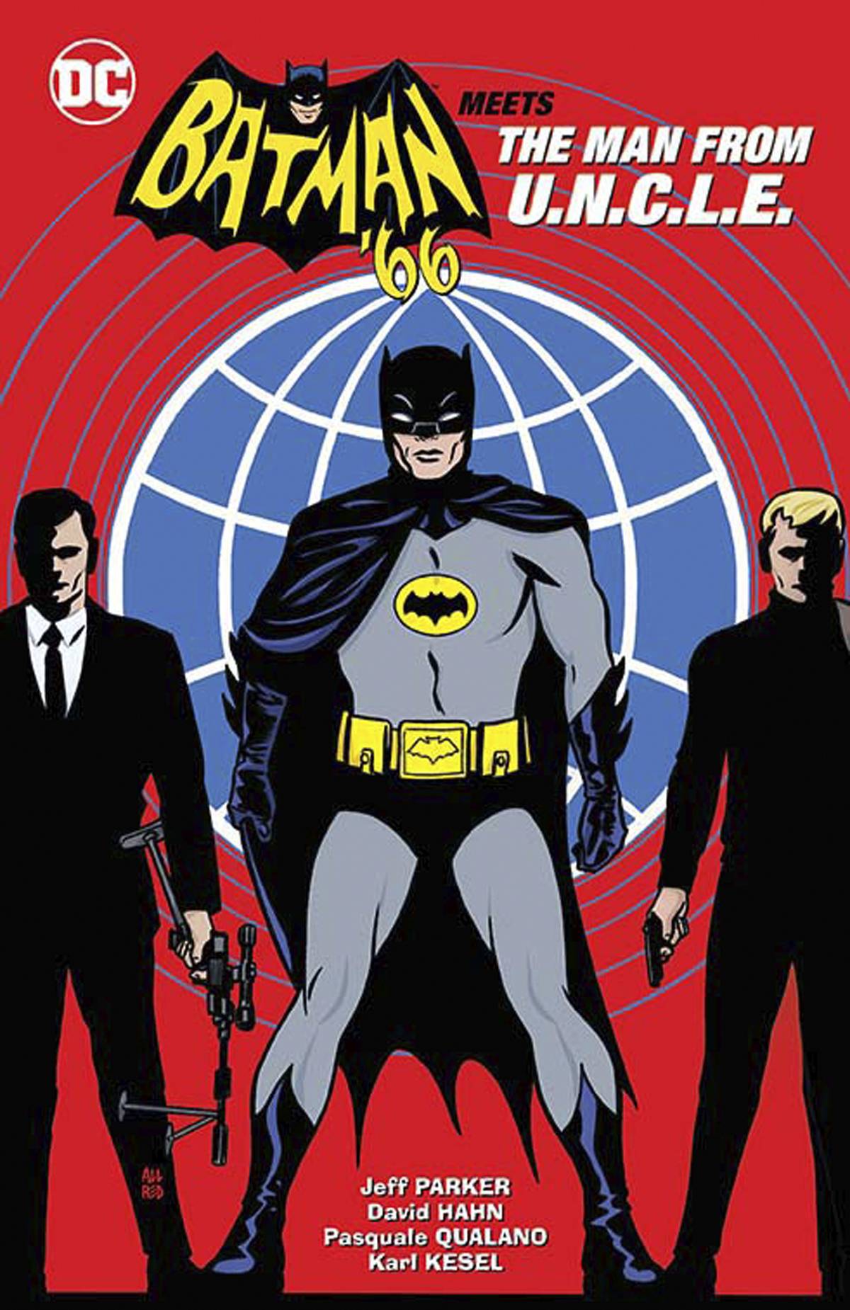 2016 - Batman '66 Meets The Man From U.N.C.L.E. HC / TP #1 - M - ENG - PRE-ORDER 1