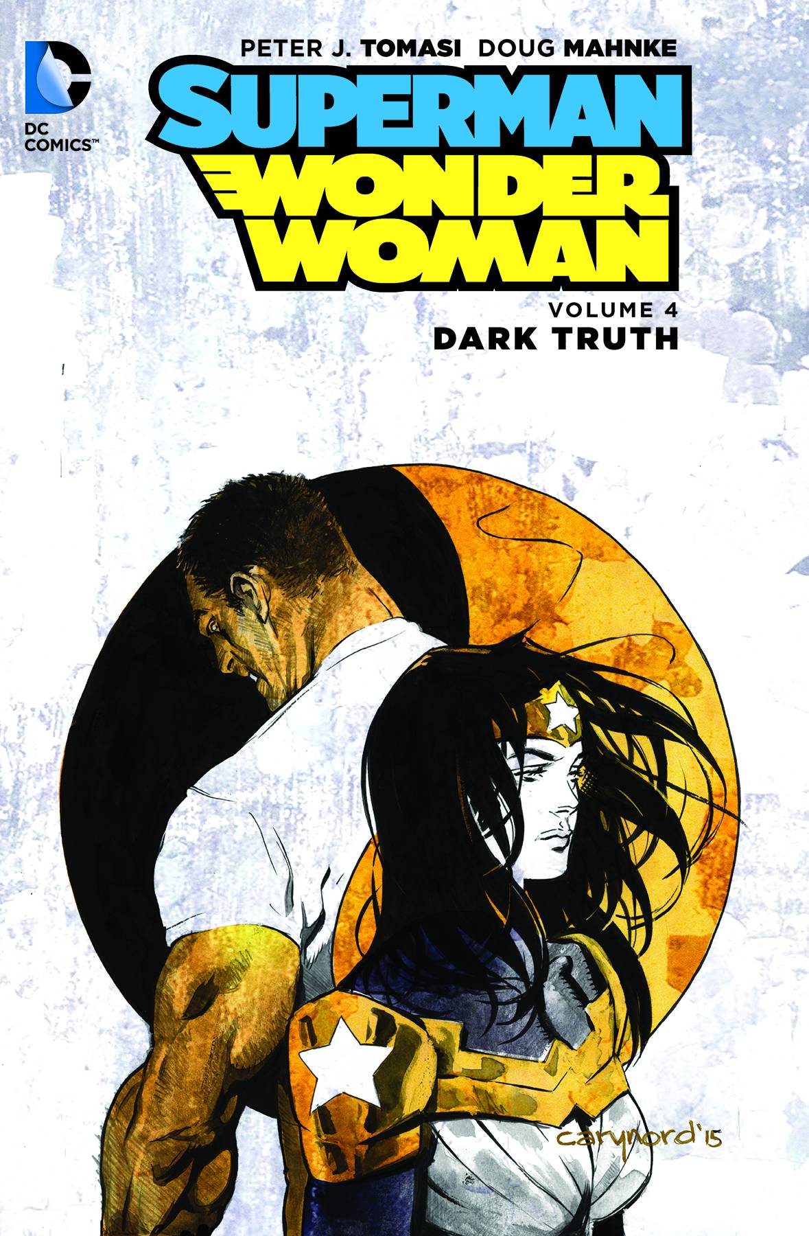 2016 - Superman / Wonder Woman HC / TP #4 - M - ENG 1