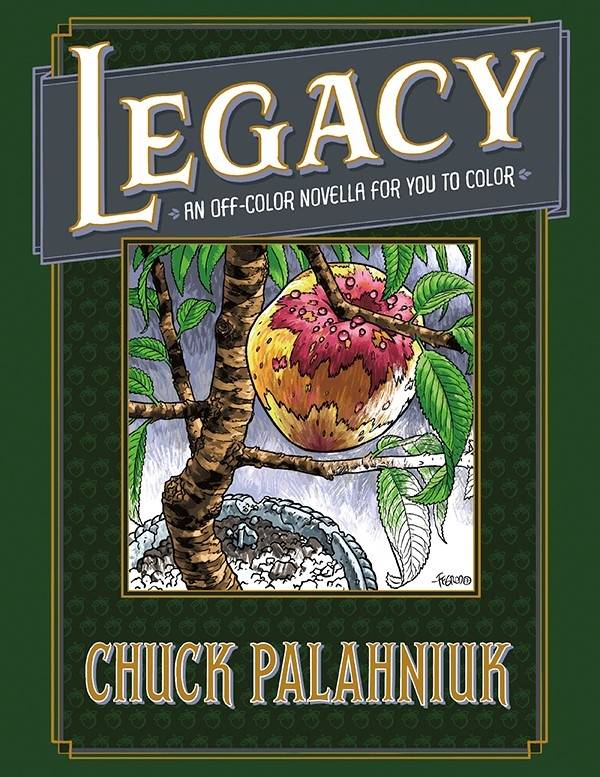 2017 - Legacy: An Off-Color Novella For You To Color HC - M - ENG - PRE-ORDER 1