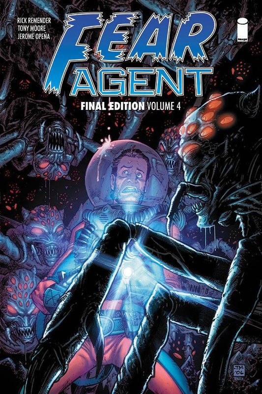 2018 - Fear Agent Final Edition TP #4 - M - ENG - PRE-ORDER 1
