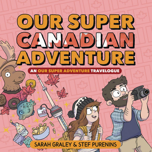 2019 - Our Super Adventure Travelogue Super Canadian HC - M - ENG - PRE-ORDER 1