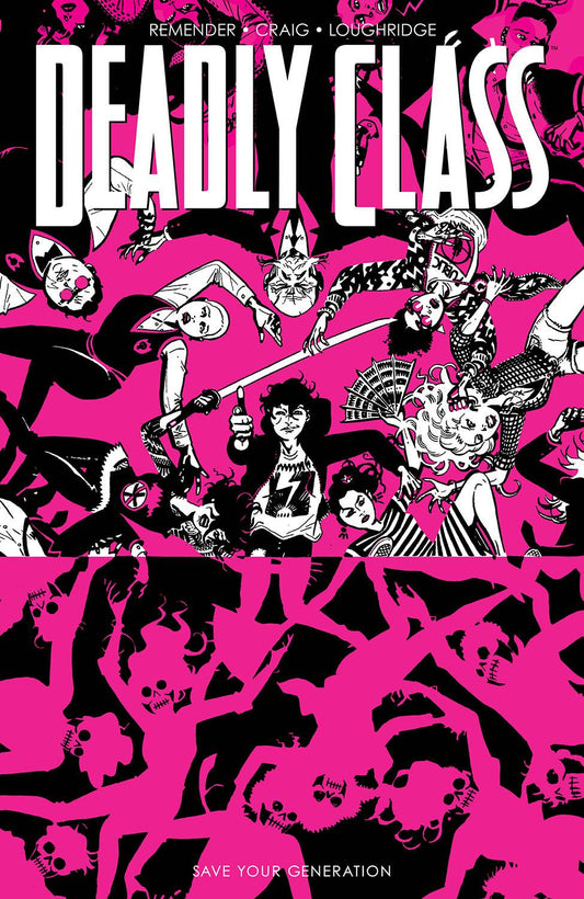 2021 - Deadly Class HC / TP #10 - Save Your Generation - M - ENG - PRE-ORDER 1
