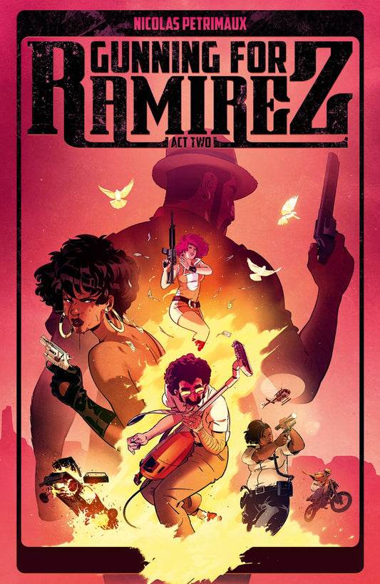 2022 - Gunning For Ramirez TP #2 - M - ENG - PRE-ORDER 1