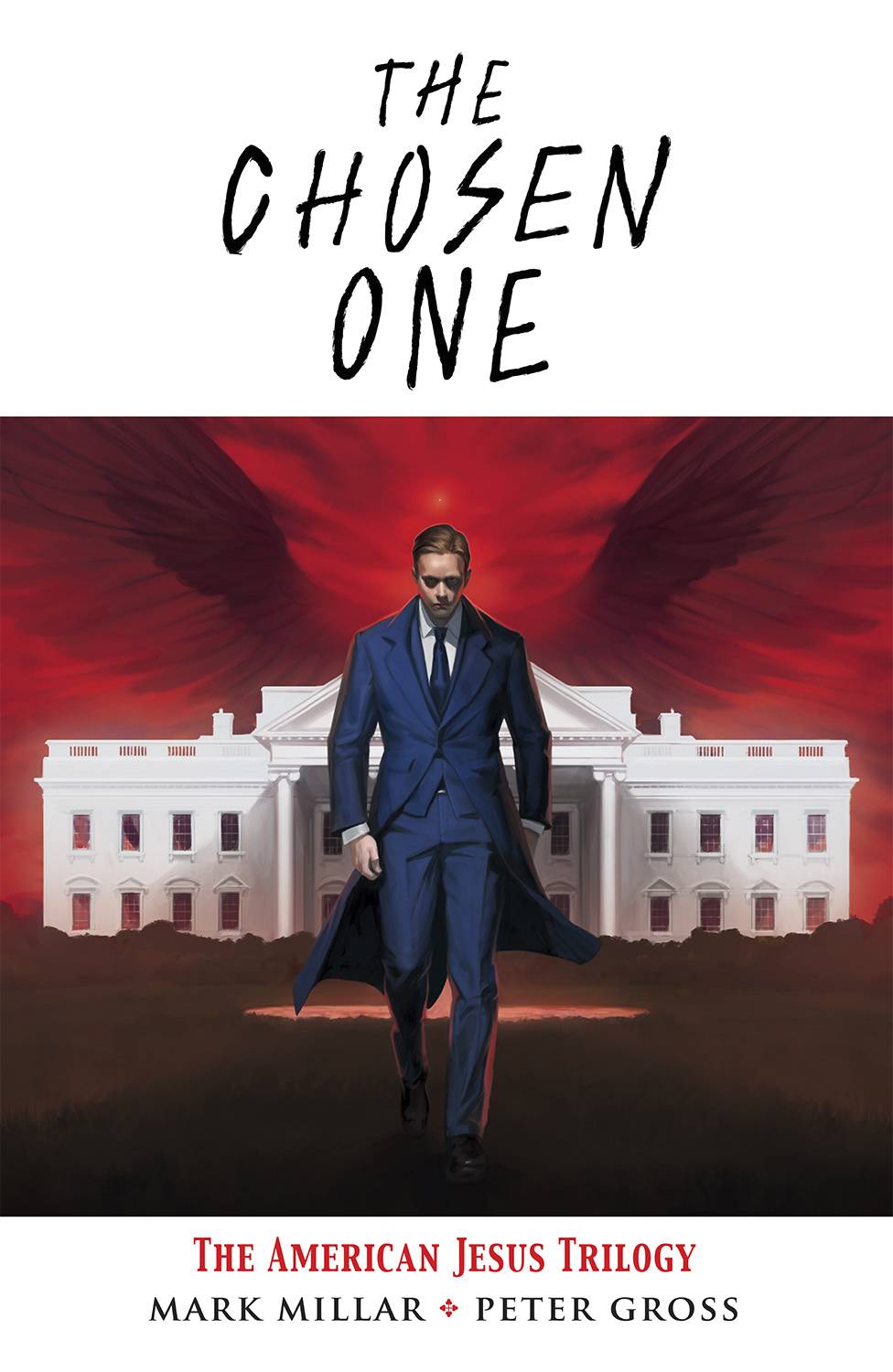 2023 - The Chosen One: American Jesus Trilogy TP - M - ENG - PRE-ORDER 1