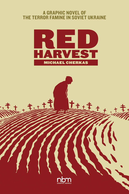 2023 - Red Harvest: Terror Famine In Soviet Ukraine - M - ENG - PRE-ORDER 1