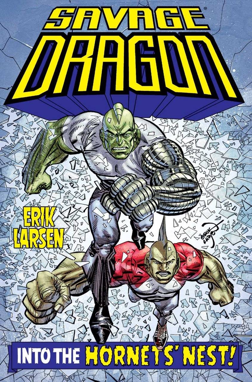 2023 - Savage Dragon: Into the Hornet's Nest TP - M - ENG - PRE-ORDER 1