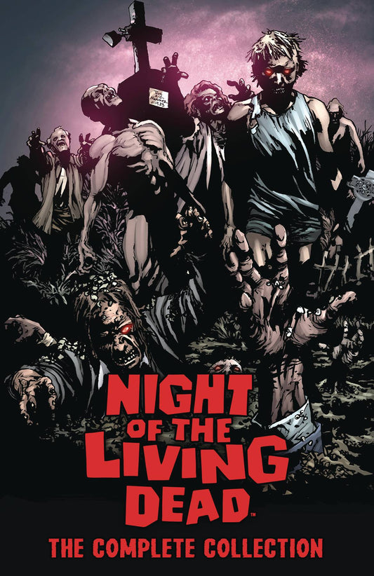2024 - Night Of The Living Dead: The Complete Collection TP - M - ENG - PRE-ORDER 1
