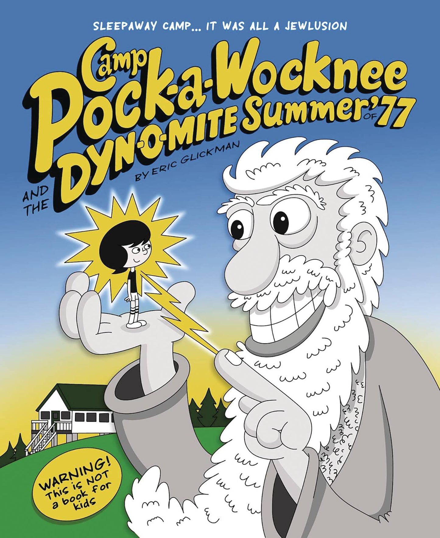 2024 - Camp Pock-A-Wocknee and the Dynomite Summer Of 77 - M - ENG - PRE-ORDER 1