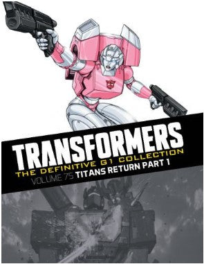 2018 - Transformers: The Definitive G1 Collection #75 - GM 1