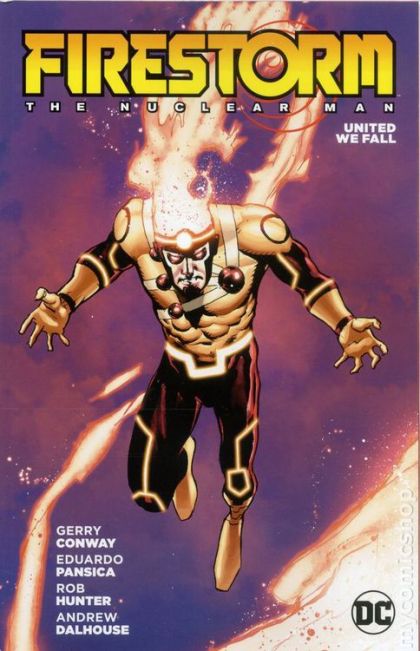 2016 - Firestorn The Nuclear Man: United We Fall TP - M - ENG - PRE-ORDER 1