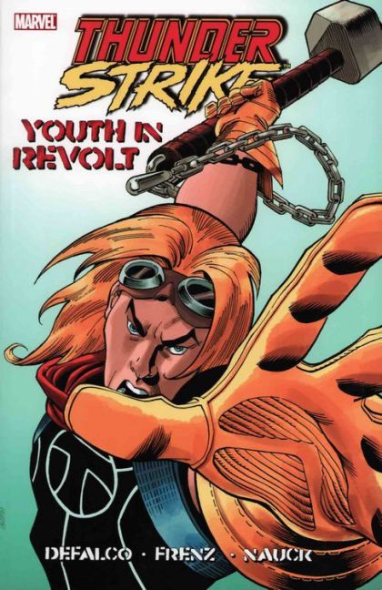 2011 - Thunderstrike: Youth in Revolt #1 - Thunderstrike, Vol. 2 #1-5, Thor Spotlight - M - ENG - PRE-ORDER 1