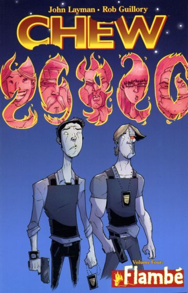 2011 - Chew #4 Var. TP-A - Volume 4: Flambé - M - ENG - PRE-ORDER 1