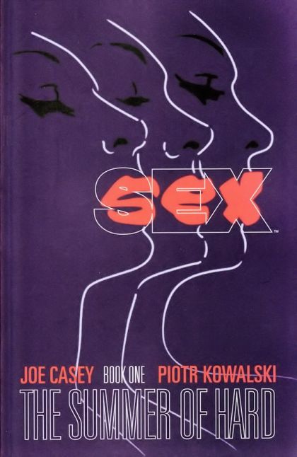 2013 - Sex (Image Comics) TP #1 - The Summer of Hard (Sex #1-8) - M - ENG 1