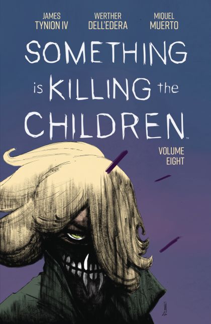 2024 - Something is Killing the Children TP #8 - M - ENG - PRE-ORDER 1