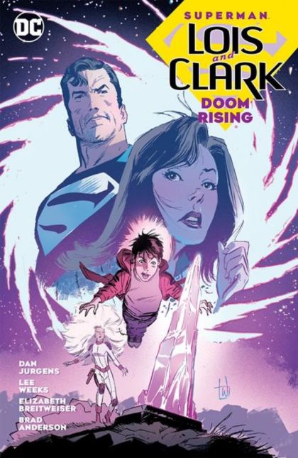 2024 - Superman: Lois And Clark TP #2 - Doom Rising - M - ENG - PRE-ORDER 1