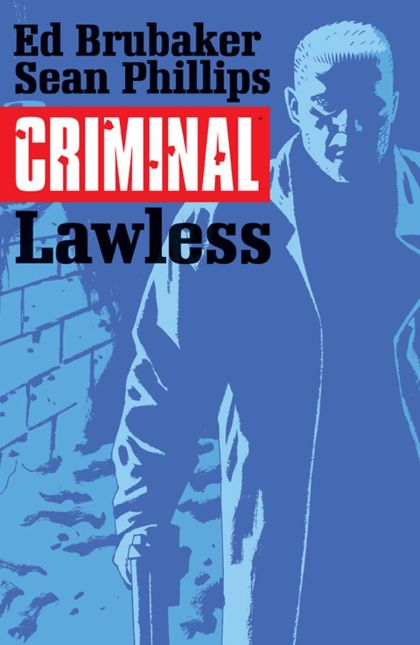 2015 - Criminal (Image Comics) TP #2 Var. A - Lawless - M - ENG - PRE-ORDER 1