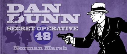 2017 - The Library of American Comics Essentials #10 - Volume 10: Dan Dunn, Secret Operative 48 - M - ENG - PRE-ORDER 1