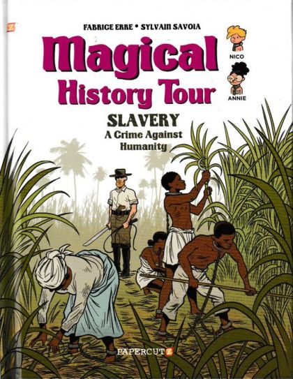 Magical History Tour #11 - Slavery - M - ENG - PRE-ORDER 1