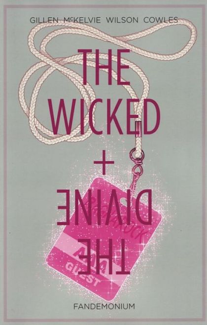 2015 - The Wicked + The Divine TP #2 - Fandemonium (The Wicked + The Divine #6-11) - M - ENG - PRE-ORDER 1